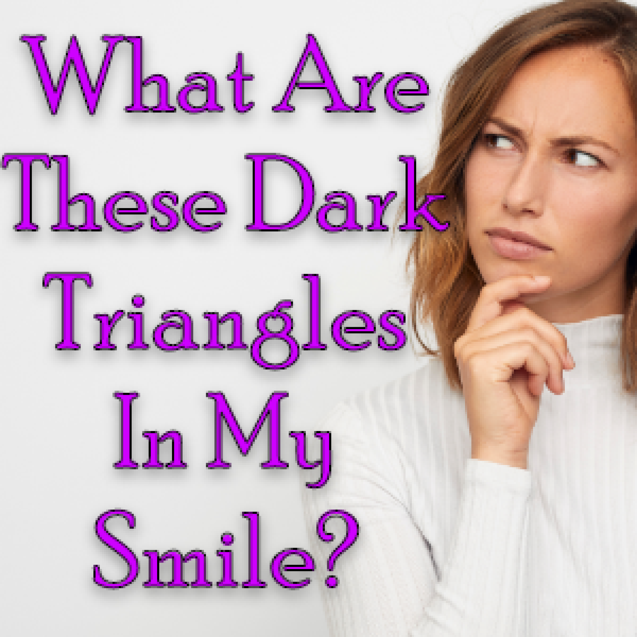 Dark Triangles Between Teeth Chamblee Orthodontics Atlanta Ga