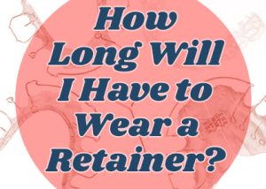 Atlanta Orthodontist, Dr. Caroline Ceneviz of Chamblee Orthodontics discusses how long a retainer should be worn after orthodontic treatment.